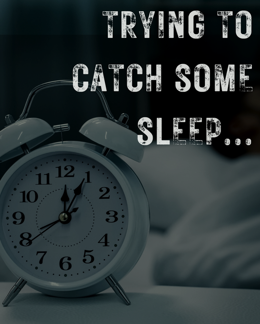 Trying to Catch Some Sleep — But Still Struggling