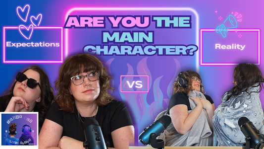 Main Character Energy: Are You Romanticizing Life or Just Cringe?