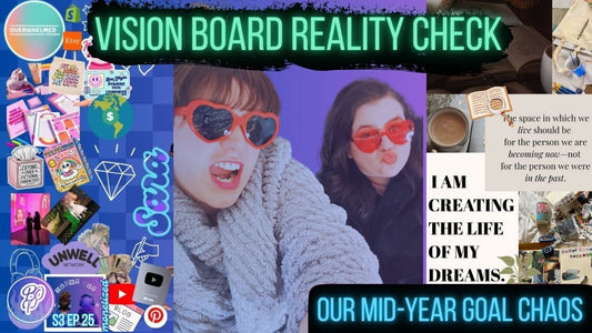 Mid-Year Vision Board Reality Check (2025)